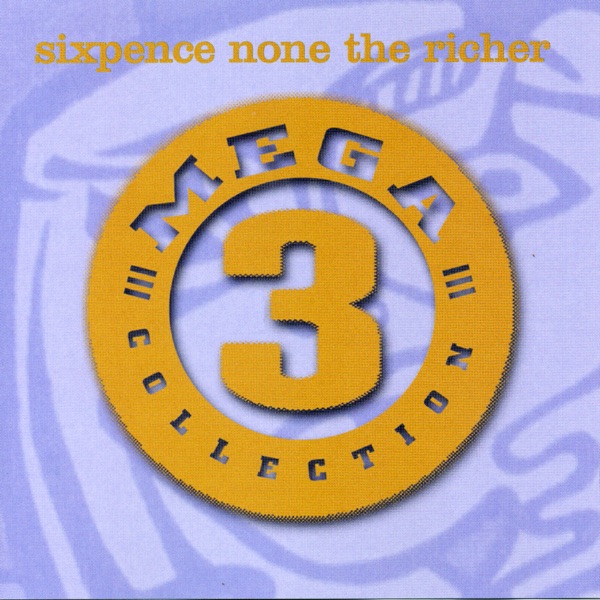 Mega 3: Sixpence None the Richer album cover