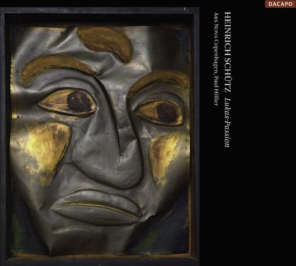Schutz, H.: Lukas-Passion (St. Luke Passion) album cover