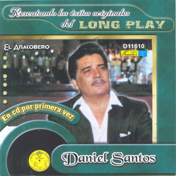 Rescatando los Exitos Originales del Long Play: Daniel Santos album cover