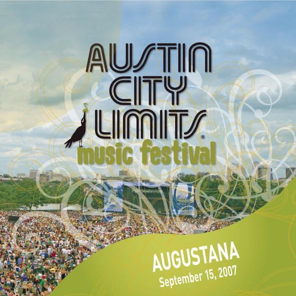 Live at Austin City Limits Music Festival 2007: Augustana - Single album cover