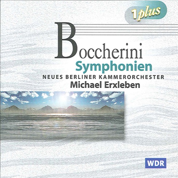 Boccherini: Symphonies Nos. 13, 15, 16, 17, 18, 19 & 20 album cover