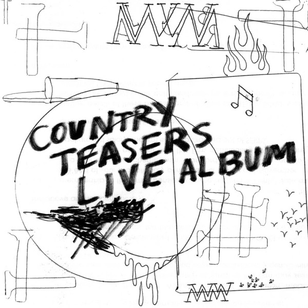 Country Teasers: Live Album album cover
