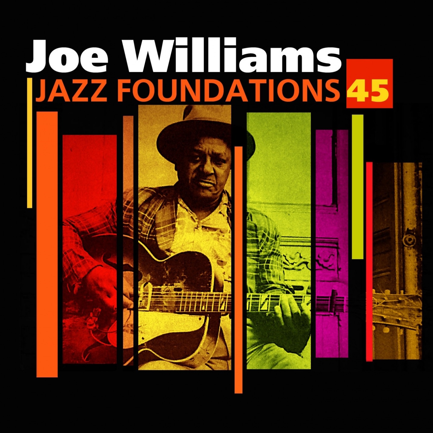 Jazz Foundations, Vol. 45: Joe Williams album cover