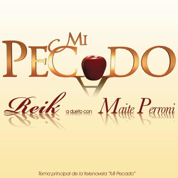 Mi Pecado (A Dueto Con Mayte Perroni) - Single album cover