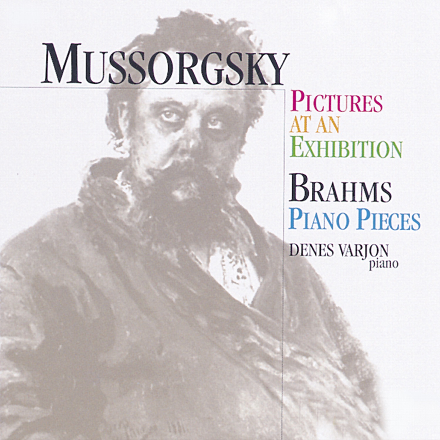 Mussorgsky: Pictures At An Exhibition, Brahms: Piano Pieces album cover