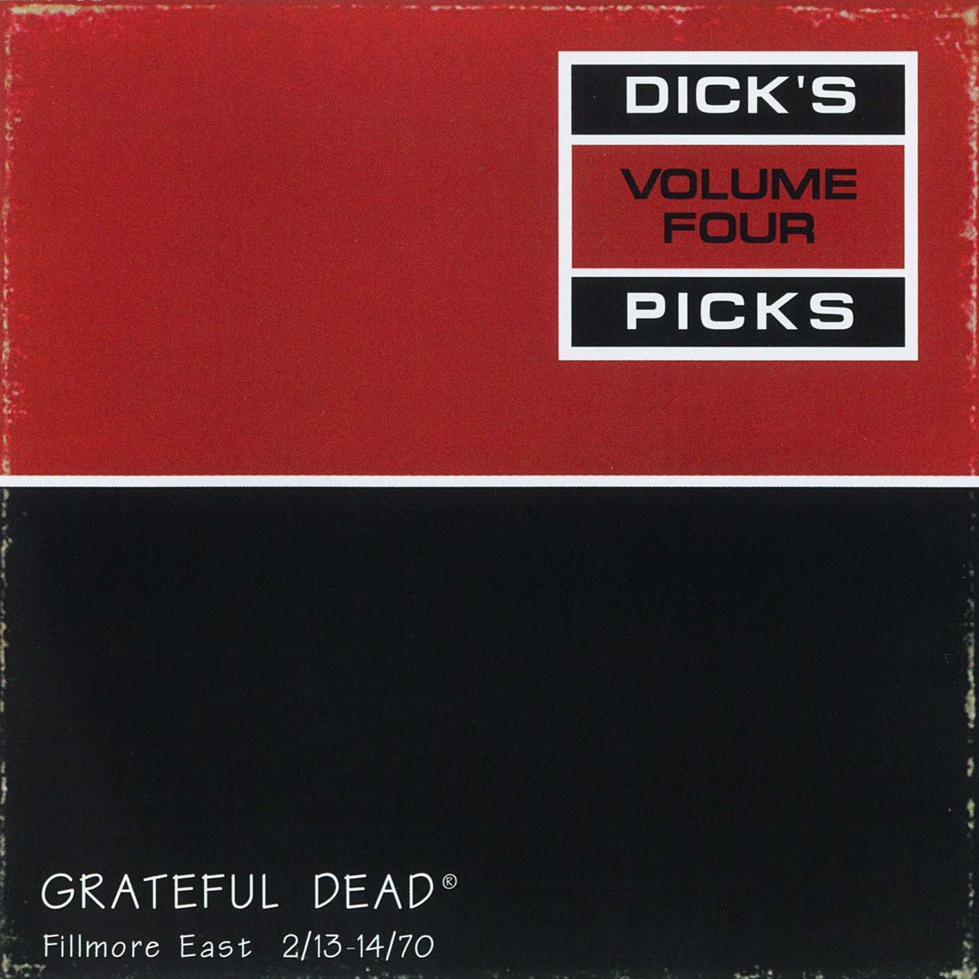 Dick's Picks Vol. 4: 2/13/70 - 2/14/70 (Fillmore East, New York, NY) album cover