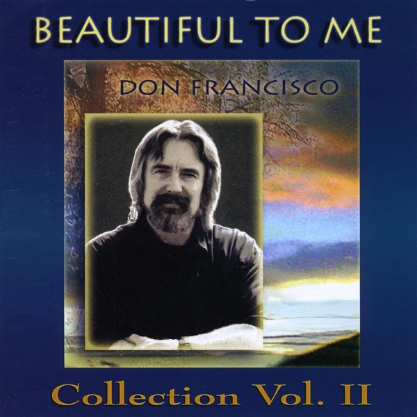 Beautiful to Me: Don Francisco Collection, Vol. 2 album cover