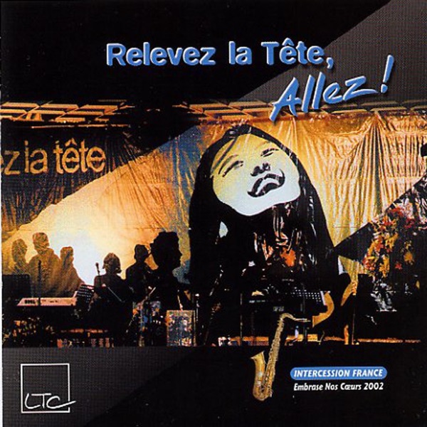 Relevez la tête, allez! album cover