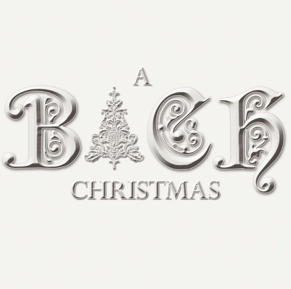 A Bach Christmas Experience album cover
