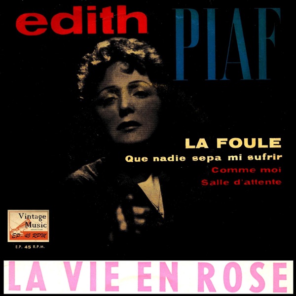 La vie en rose / La foule - EP album cover