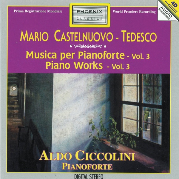 Mario Castelnuovo-Tedesco: Piano Works, Vol. 3 album cover