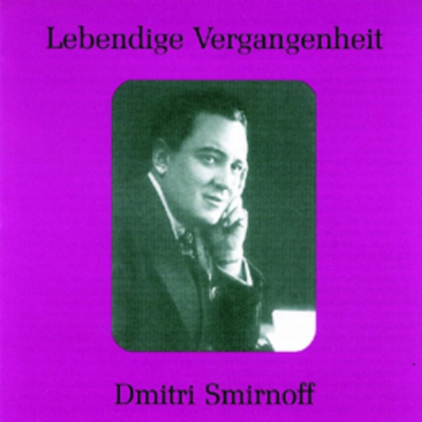 Lebendige Vergangenheit - Dmitri Smirnoff album cover
