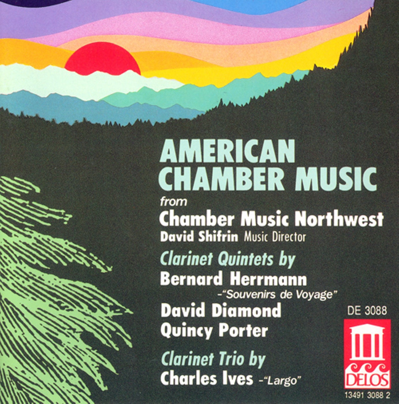 Diamond, D.: Clarinet Quintet - Hermann, B.: Souvenirs De Voyage - Ives, C.: Largo for Violin, Clari album cover