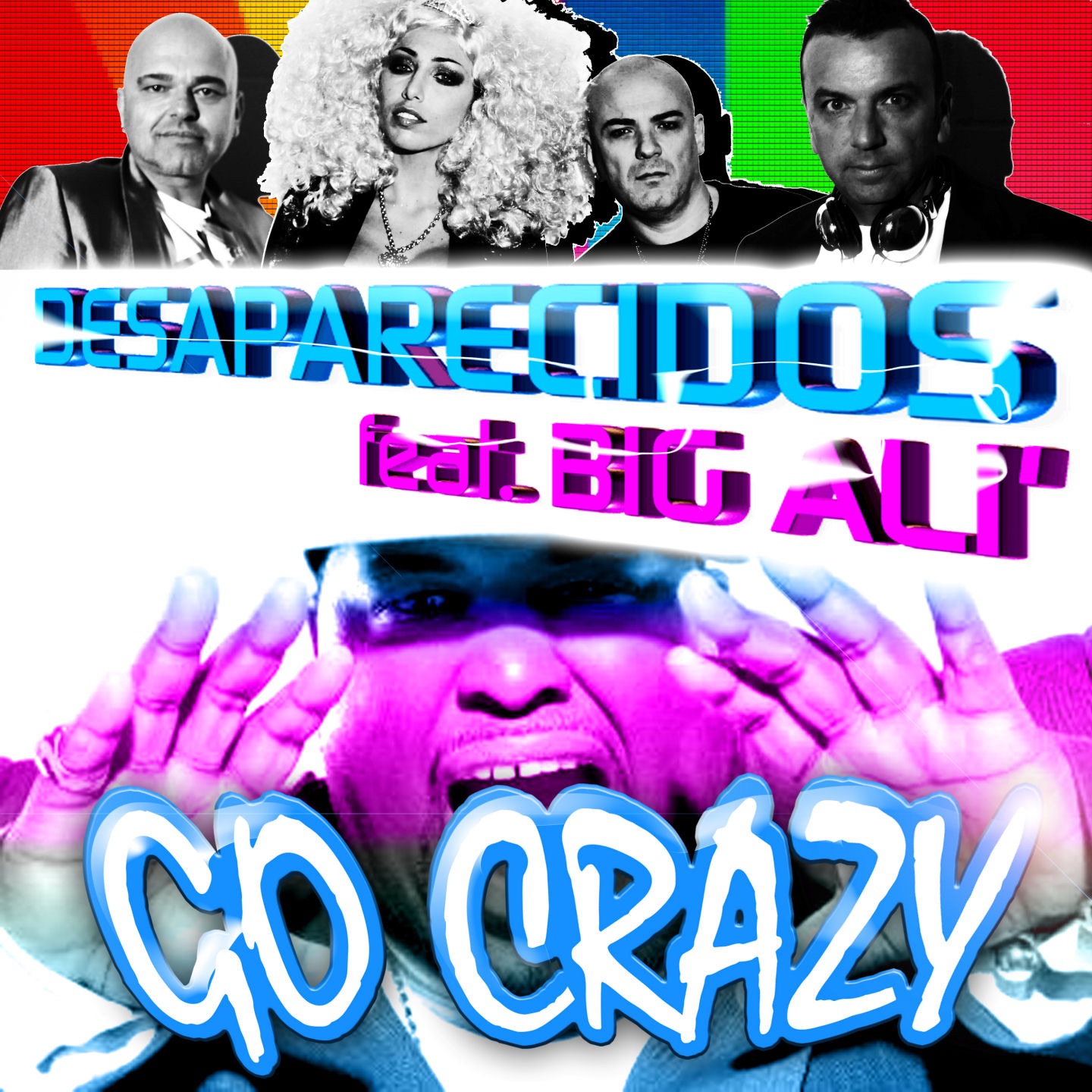 Go Crazy (Remixes) [feat. Big Alì] - EP album cover
