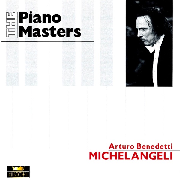 The Piano Masters: Arturo Benedetti Michelangeli (1962, 1963) album cover