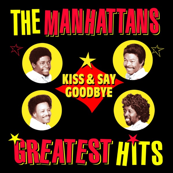 Kiss & Say Goodbye: Greatest Hits - EP album cover