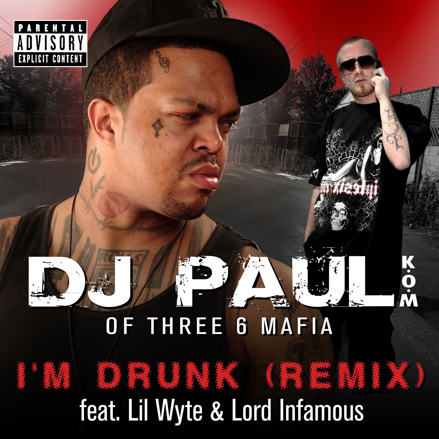 I'm Drunk (Remix) [feat. Lil Wyte & Lord Infamous] - Single album cover