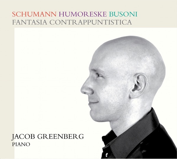Schumann: Humoreske - Busoni: Fantasia contrappuntistica album cover