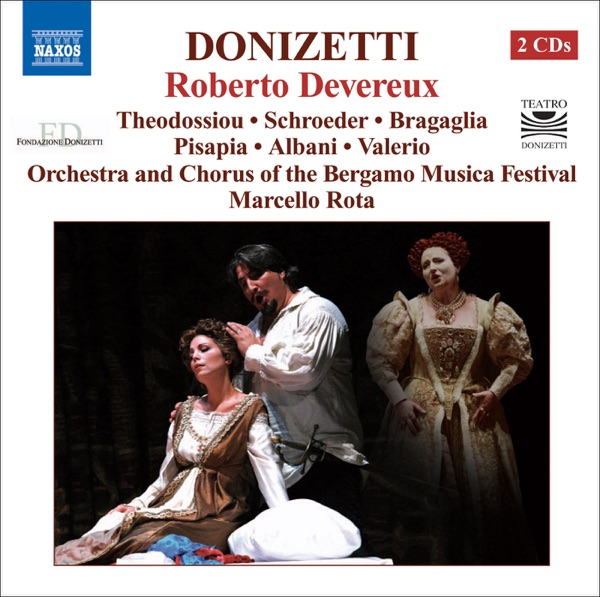 Donizetti: Roberto Devereux (Bergamo Musica Festival, 2006) album cover