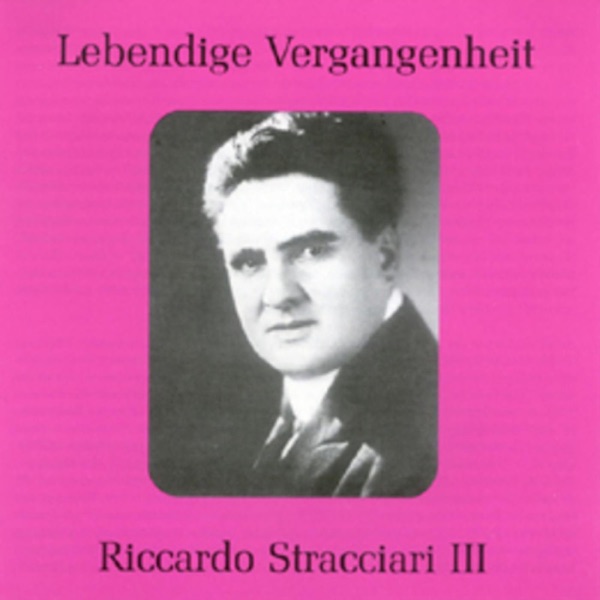 Lebendige Vergangenheit - Riccardo Stracciari (Vol.3) album cover