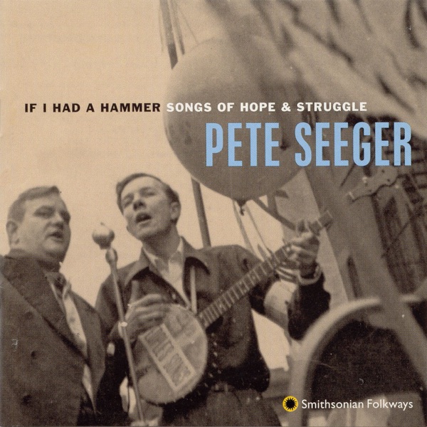 If I Had a Hammer: Songs of Hope & Struggle album cover