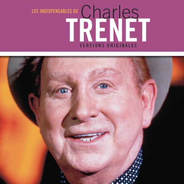 Les indispensables de Charles Trenet album cover