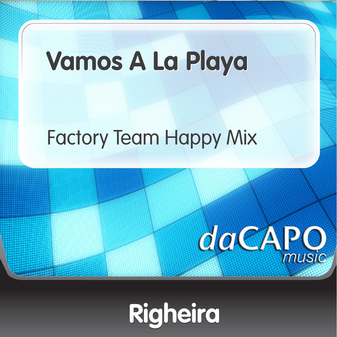 Vamos a la Playa (Factory Team Happy Mix) - Single album cover