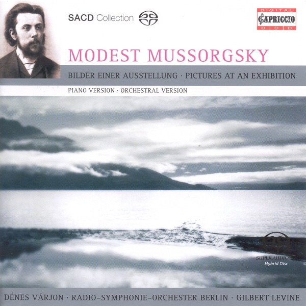 Mussorgsky: Pictures At an Exhibition (Original Piano Version and Ravel's Orchestration) album cover
