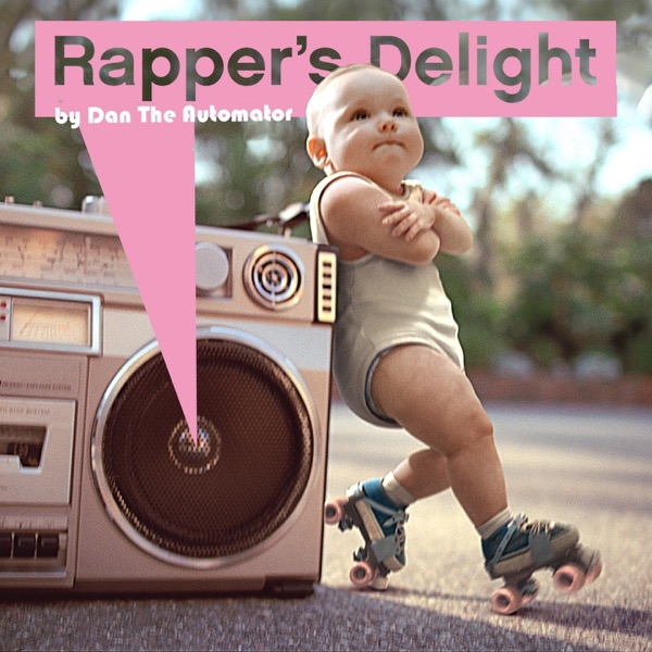 Rapper's Delight (Evian Mix) - Single album cover