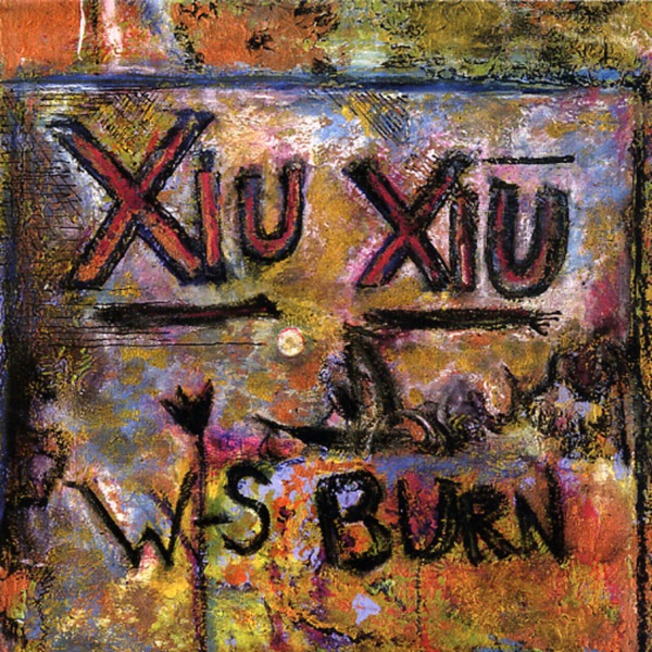 Xiu Xiu / W-S Burn (Split Seven Inch Recording) - Single album cover