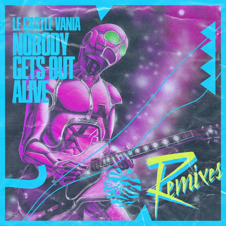 Nobody Gets Out Alive Remixes - Single album cover