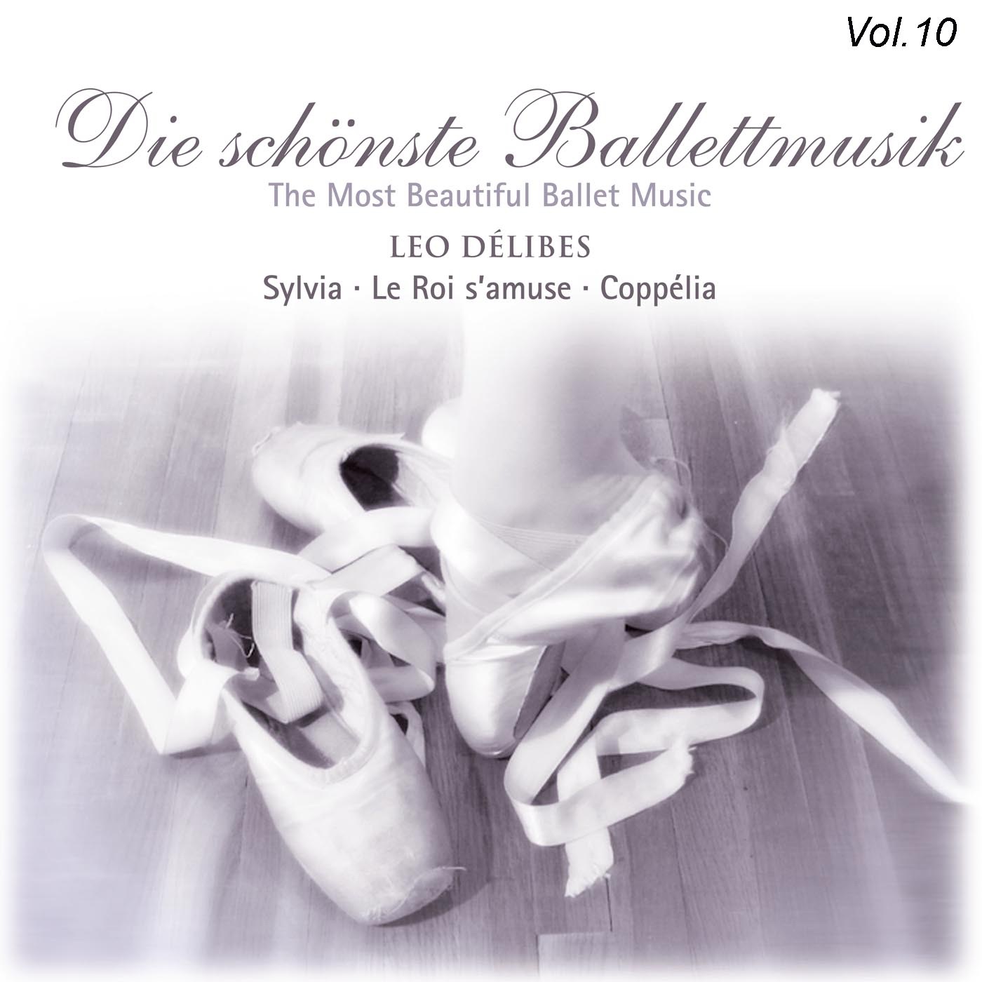 Die schonste Ballettmusik, Vol. 10 album cover