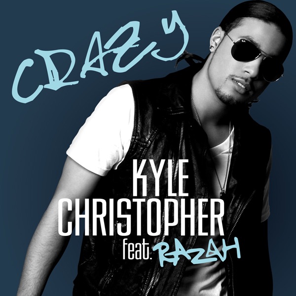 Crazy (feat. Razah) - Single album cover