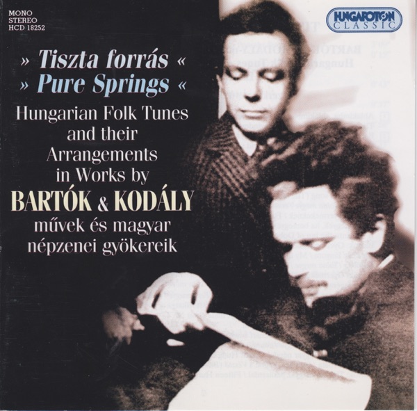Tiszta forrás (Pure Springs): Hungarian Folk Tunes and Their Arrangements album cover