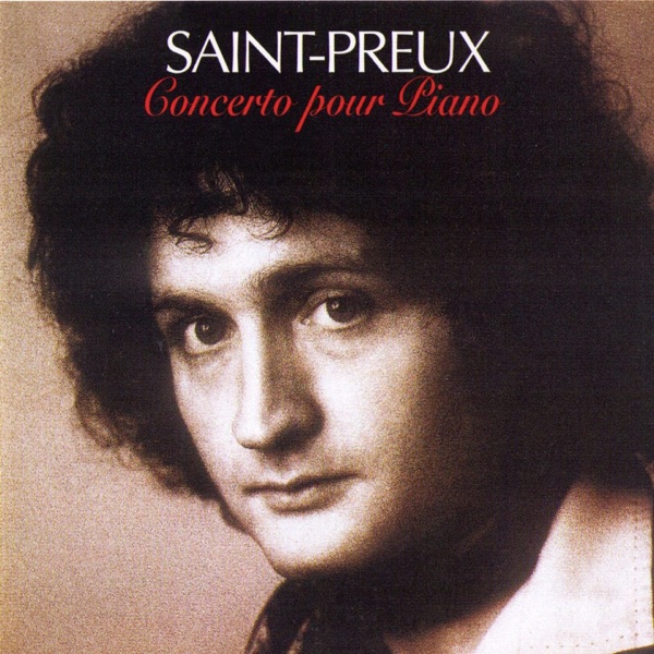 Saint-Preux: Concerto pour Piano album cover