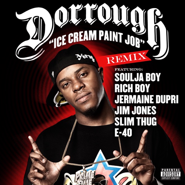 Ice Cream Paint Job (Remix) [feat. Soulja Boy, Jermaine Dupri, Jim Jones, Slim Thug, E-40, Rich Boy] album cover