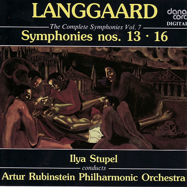 Langgaard: The Complete Symphonies, Vol. 7 - Symphonies Nos. 13 & 16 album cover