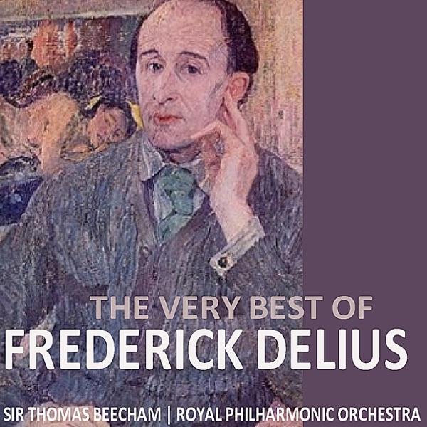 The Very Best of Frederick Delius album cover