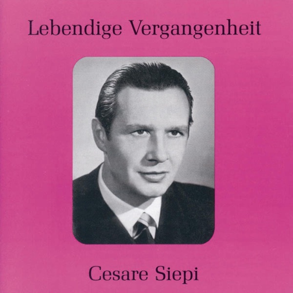 Lebendige Vergangenheit: Cesare Siepi album cover