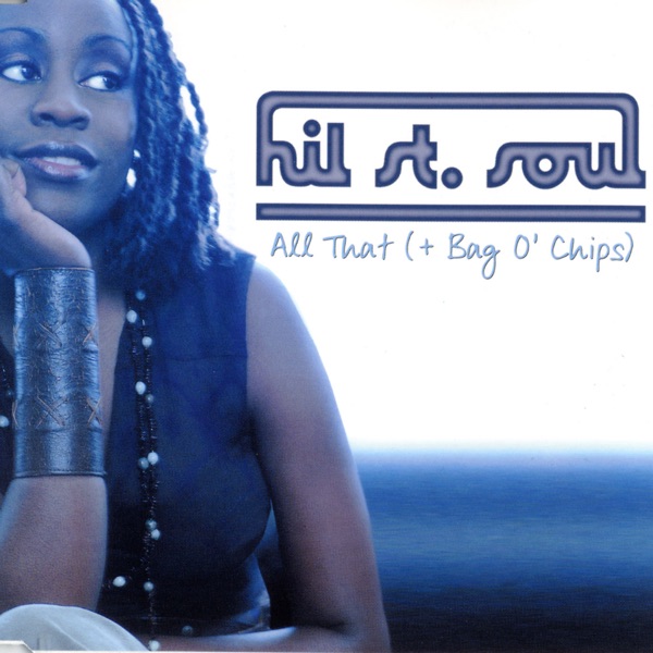 All That (+ a Bag O'Chips) album cover