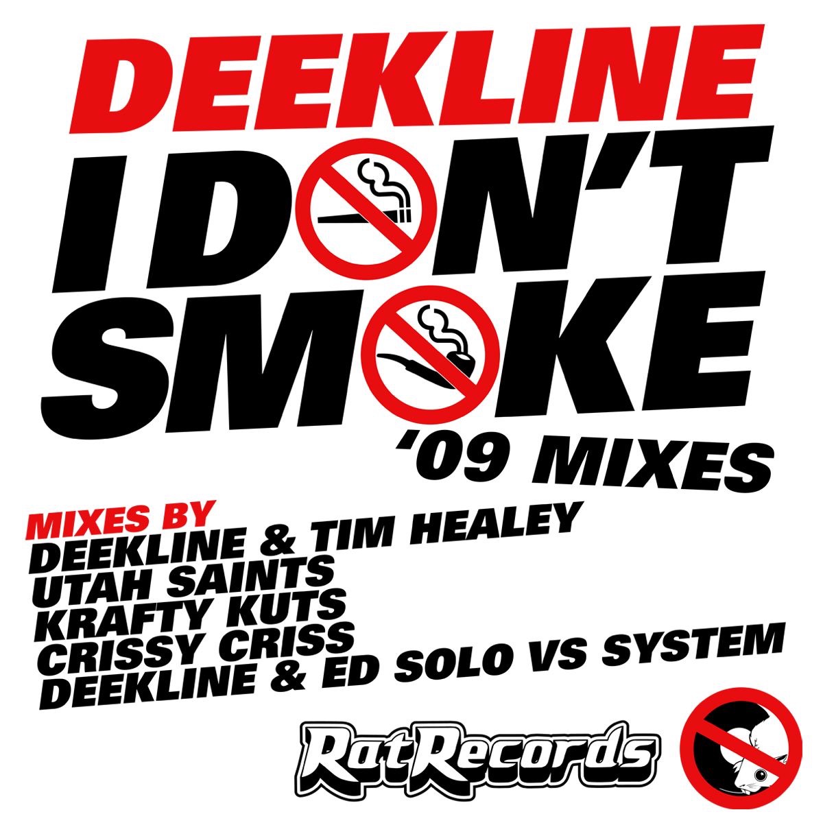 I Don't Smoke ('09 Mixes) - EP album cover