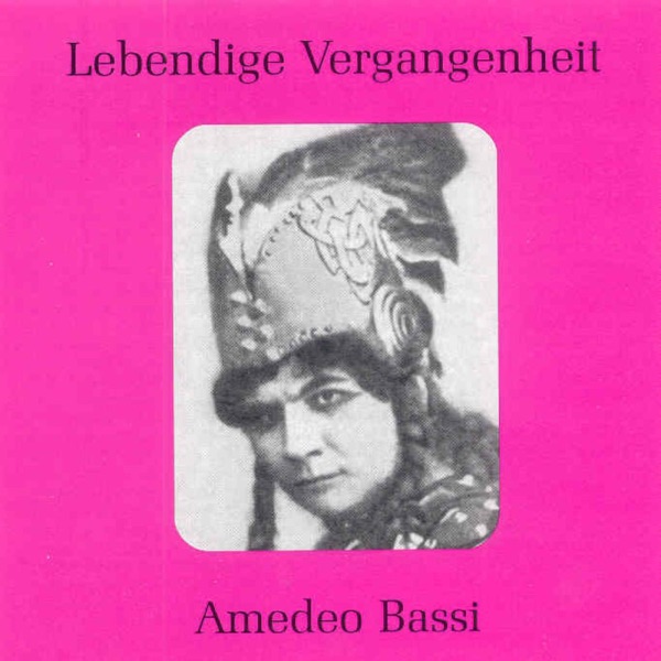 Lebendige Vergangenheit - Amedeo Bassi album cover