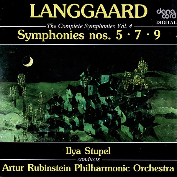 Langgaard: The Complete Symphonies, Vol. 4 - Symphonies Nos. 5 & 7 & 9 album cover