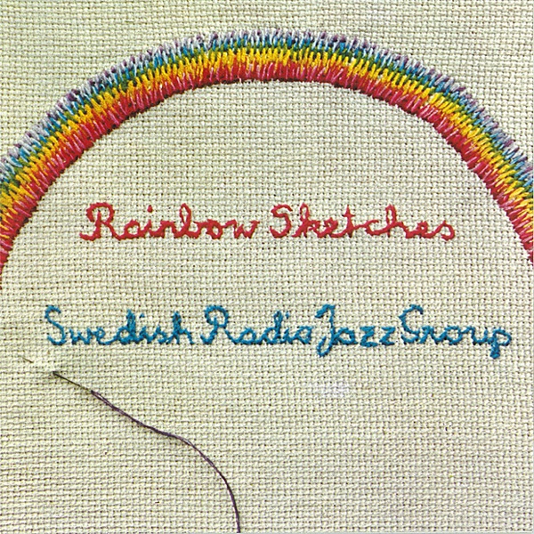 Rainbow Sketches (feat. Georg Riedel, Bengt Hallberg, Jan Allan & Arne Domnerus) album cover