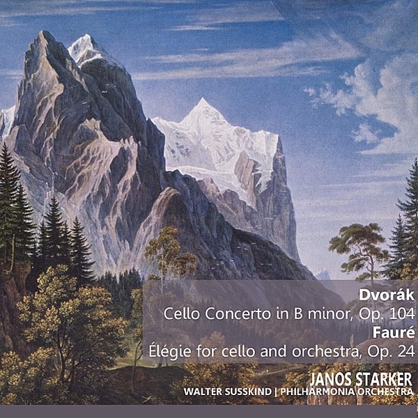 Dvořák: Cello Concerto in B Minor - Fauré: Élegie for Cello and Orchestra album cover