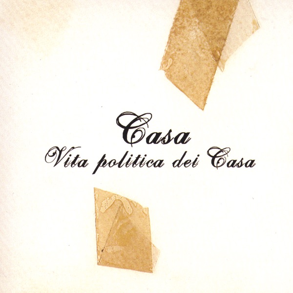 Vita Politica Dei Casa album cover