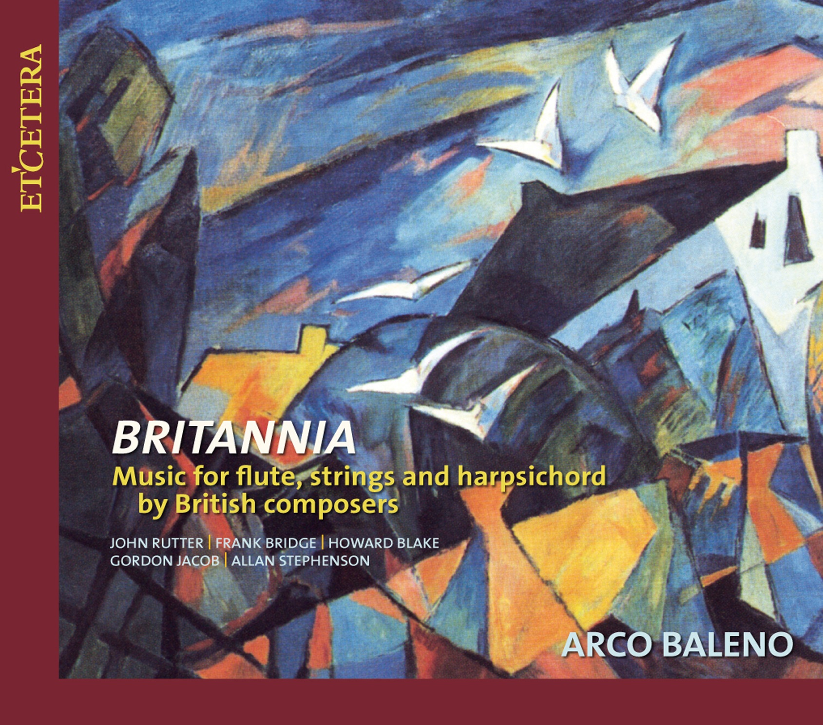 Rutter & Bridge & Blake & Jacob & Stephenson: Britannia album cover