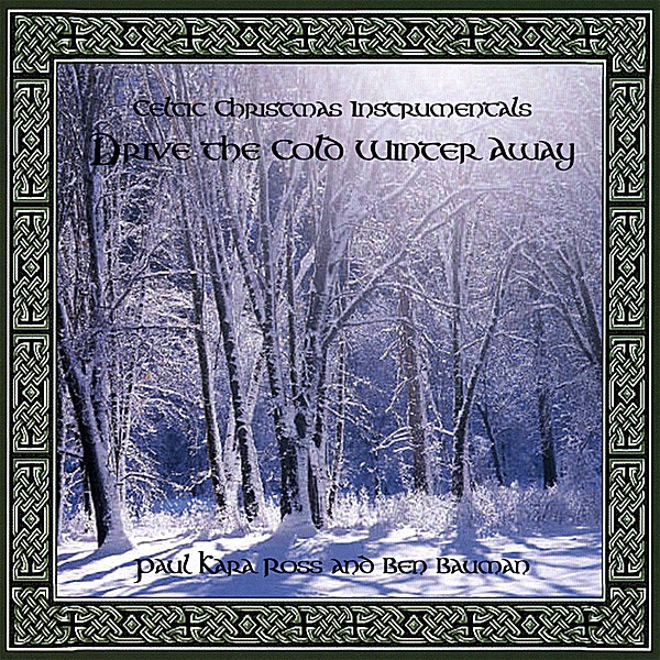 Celtic Christmas Instrumentals: Drive the Cold Winter Away album cover
