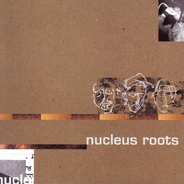 Nucleus Roots album cover
