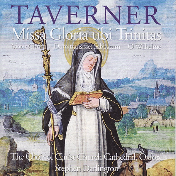 Taverner: Missa Gloria Tibi Trinitas album cover